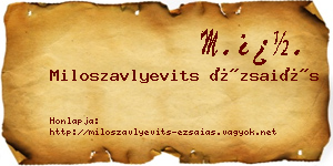 Miloszavlyevits Ézsaiás névjegykártya